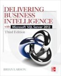 Produktbild: Larson, B: Delivering Business Intelligence with Microsoft S