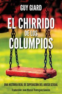 Produktbild: El Chirrido De Los Columpios
