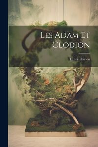 Produktbild: Les Adam et Clodion