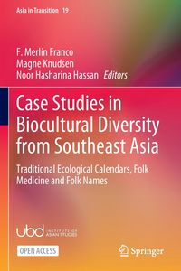 Produktbild: Case Studies in Biocultural Diversity from Southeast Asia