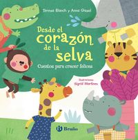 Produktbild: Desde el coraz&oacute;n de la selva. Cuentos para crecer felices