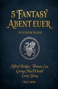Produktbild: 5 Fantasy Abenteuer in einem Band Mai 2026