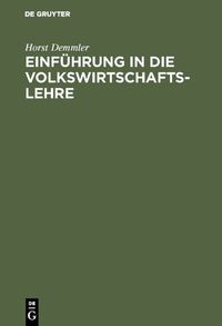 Produktbild: Einf&uuml;hrung in die Volkswirtschaftslehre