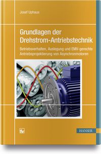 Produktbild: Grundlagen der Drehstrom-Antriebstechnik