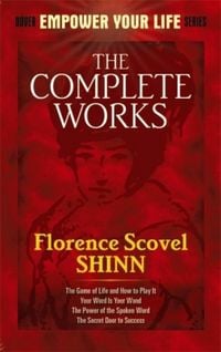 Produktbild: The Complete Works of Florence Scovel Shinn Complete Works of Florence Scovel Shinn