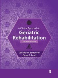Produktbild: A Clinical Approach to Geriatric Rehabilitation