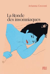 Produktbild: La ronde des insomniaques