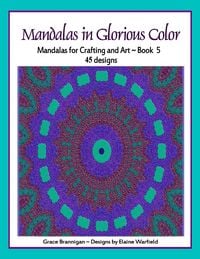 Produktbild: Mandalas in Glorious Color Book 5 (Art in Color, #5)