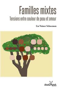 Produktbild: Familles Mixtes : Tensions Entre Couleur de Peau et Amour
