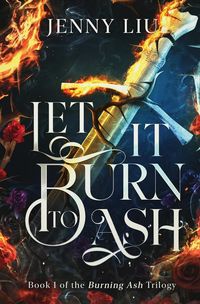 Produktbild: Let It Burn to Ash