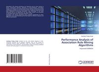 Produktbild: Performance Analysis of Association Rule Mining Algorithms