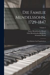 Produktbild: Die Familie Mendelssohn, 1729-1847