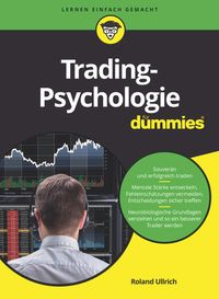 Bild vom Artikel Trading-Psychologie für Dummies vom Autor Roland Ullrich