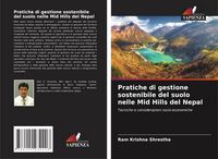 Produktbild: Pratiche di gestione sostenibile del suolo nelle Mid Hills del Nepal