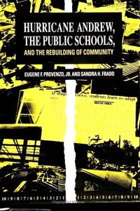 Produktbild: Hurricane Andrew, the Public Schools, and the Rebuilding of Community