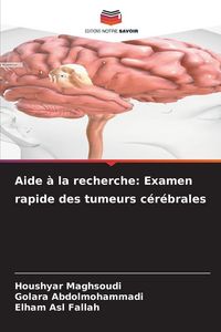 Produktbild: Aide &agrave; la recherche: Examen rapide des tumeurs c&eacute;r&eacute;brales