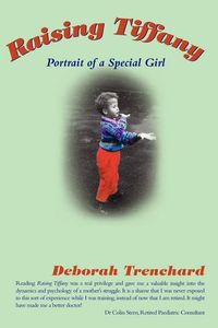 Produktbild: Raising Tiffany - Portrait of a Special Girl