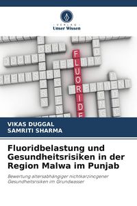 Produktbild: Fluoridbelastung und Gesundheitsrisiken in der Region Malwa im Punjab