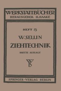 Produktbild: Die Ziehtechnik in der Blechbearbeitung