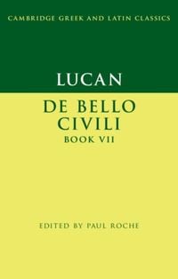 Produktbild: Lucan: De Bello Ciuili Book VII