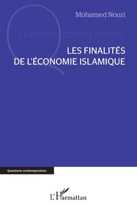 Produktbild: Les finalit&eacute;s de l'&eacute;conomie islamique