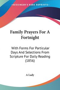 Produktbild: Family Prayers For A Fortnight