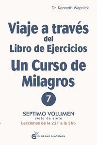 Produktbild: Viaje a Traves del Libro de Ejercicios Un Curso de Milagros Vol. 7
