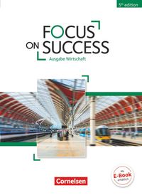 Bild vom Artikel Focus on Success B1/B2 - Wirtschaft - Schülerbuch vom Autor John Michael Macfarlane