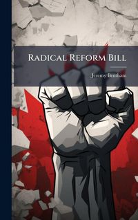 Produktbild: Radical Reform Bill