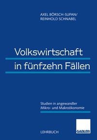 Produktbild: Volkswirtschaft in f&uuml;nfzehn F&auml;llen
