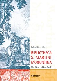 Bild vom Artikel Bibliotheca S. Martini Moguntina vom Autor Helmut Hinkel