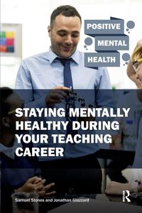 Produktbild: Staying Mentally Healthy During Your Teaching Career