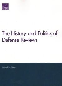 Produktbild: The History and Politics of Defense Reviews