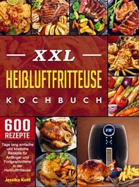 Produktbild: XXL Hei&szlig;luftfritteuse Kochbuch