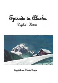 Produktbild: Episode in Alaska