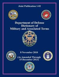 Produktbild: Department of Defense Dictionary of Military and Associated Terms (Joint Publication 1-02)