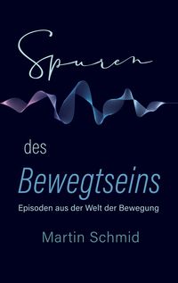 Produktbild: Spuren des Bewegtseins