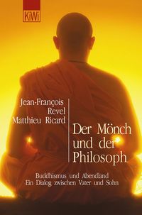 Bild vom Artikel Der Mönch und der Philosoph vom Autor Jean-Francois Revel