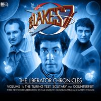 Produktbild: Blake's 7, The Liberator Chronicles, Vol. 1