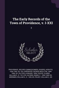 Produktbild: The Early Records of the Town of Providence, v. I-XXI