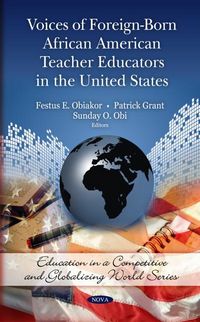 Produktbild: Voices of Foreign-Born African American Teacher Educators in the United States