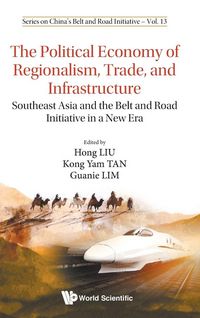 Produktbild: Political Economy Of Regionalism, Trade, and Infrastructure