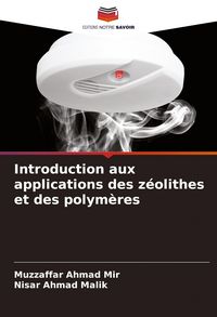 Produktbild: Introduction aux applications des z&eacute;olithes et des polym&egrave;res