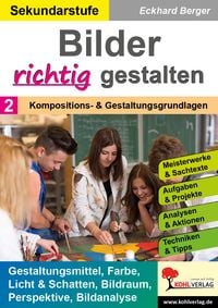 Produktbild: Berger, E: Bilder RICHTIG gestalten / Band 2: Kompositions-
