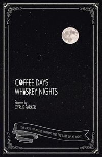 Produktbild: Parker, C: Coffee Days, Whiskey Nights