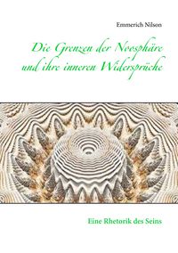 Produktbild: Die Grenzen der Noosph&auml;re und ihre inneren Widerspr&uuml;che
