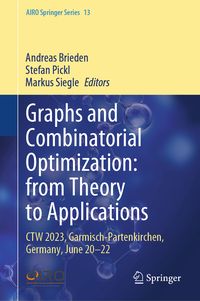 Produktbild: Graphs and Combinatorial Optimization: from Theory to Applications