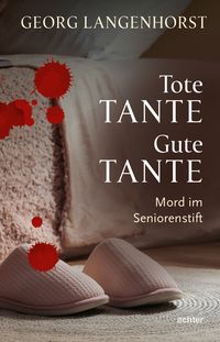 Produktbild: Tote Tante &ndash; Gute Tante