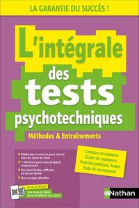 Produktbild: L'int&eacute;grale des tests psychotechniques : m&eacute;thodes & entra&icirc;nements
