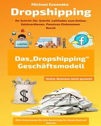 Produktbild: Dropshipping (Online-Business leicht gemacht)